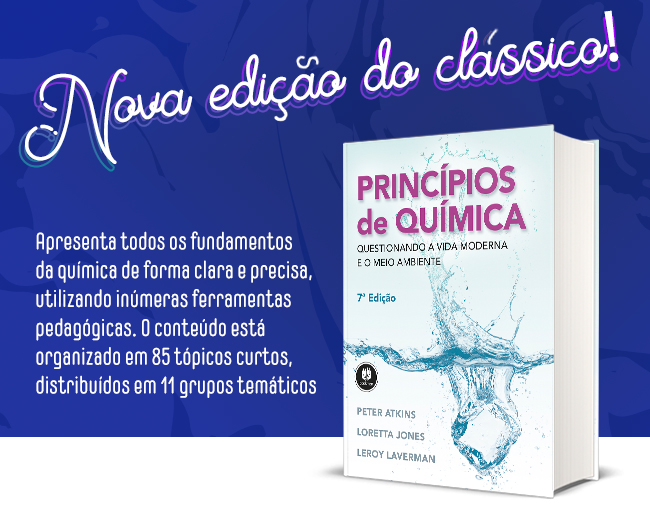 Nova Edição | Princípios de Química 7ed