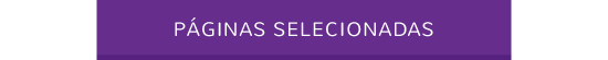 P&aacute;ginas Selecionadas